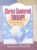 Cover of Christ-Centered Therapy by Russ Harris