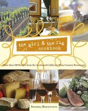 Front cover of the girl & the fig cookbook by Sondra Bernstein