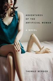 Front cover of Adventures of the artificial woman by Thomas Berger