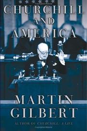 Front cover of Churchill and America by Martin Gilbert