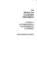 Front cover of Un huracán llamado progreso by Adriana Rodríguez Pérsico
