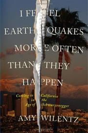 Front cover of I Feel Earthquakes More Often Than They Happen by Amy Wilentz