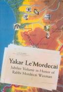 Front cover of Yakar le'Mordecai = by Mordecai Waxman