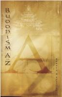 Front cover of Buddhist Text Translation Society's Buddhism A to Z by Ronald B. Epstein