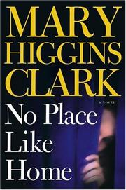 Front cover of No place like home by Mary Higgins Clark