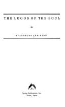 Front cover of The logos of the soul by Evangelos Christou