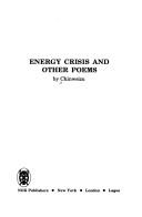 Front cover of Energy crisis and other poems by Chinweizu