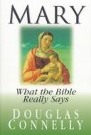 Cover of Mary by Douglas Connelly
