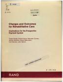 Front cover of Charges and outcomes for rehabilitative care by Susan D. Hosek