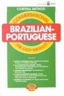 Cover of Cortina method conversational Brazilian-Portuguese by Edwin Bucher Williams