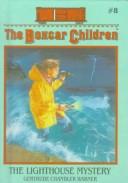 Front cover of The Lighthouse Mystery by Gertrude Chandler Warner