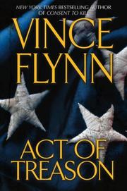 Front cover of Act of Treason by Vince Flynn