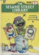 Cover of The Sesame Street Library Vol. 9 (S) with Jim Henson's Muppets by Michael K. Frith
