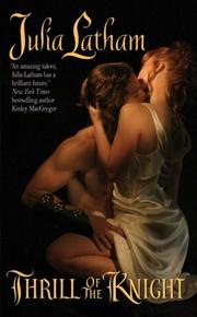 Front cover of Thrill of the Knight by Julia Latham
