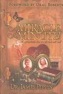 Cover of A Miracle a Minute by James Clayton Pippin