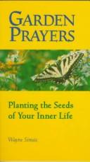Cover of Garden Prayers by Wayne Simsic