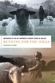 Cover of Running for the Hills by Horatio Clare