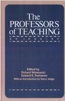 Front cover of The Professors of teaching by Richard Wisniewski