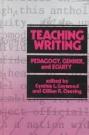 Cover of Teaching writing by Gillian R. Overing