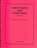 Front cover of Party skits and funny bits (holiday) by Howard Berland
