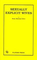 Cover of Sexually Explicit Housewives by Sean Michael Rice