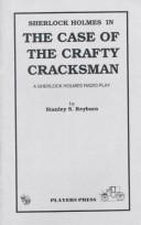 Cover of Sherlock Holmes in the case of the crafty cracksman by Stanley S. Reyburn
