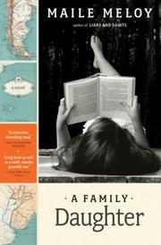 Cover of A Family Daughter by Maile Meloy