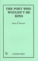 Front cover of The poet who wouldn't be king by Maria M. Menozzi