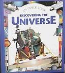 Front cover of Discovering the Universe (An Inside Look) by Stuart Clark