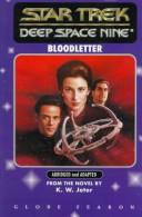 Front cover of Star Trek Deep Space Nine - Bloodletter by K. W. Jeter