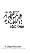 Front cover of A wreath of sonnets = by Jaroslav Seifert