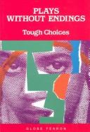 Cover of Plays Without Endings by Globe Fearon