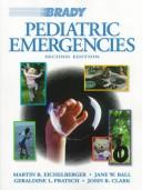 Cover of Brady pediatric emergencies by Martin Eichelberger