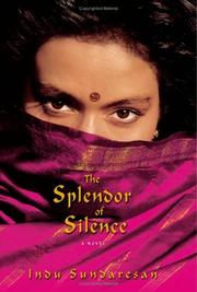 Cover of The Splendor of Silence by Indu Sundaresan