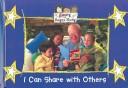 Cover of I Can Share With Others (Doing the Right Thing) by Jenette Donovan Guntly