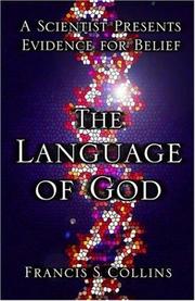 Front cover of The Language of God by Francis S. Collins