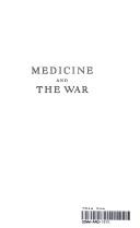 Front cover of Medicine and the war by William Hay Taliaferro