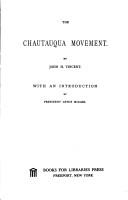 Front cover of The Chautauqua movement by John Heyl Vincent