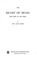 Cover of The heart of music by Anna Alice Chapin