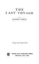 Front cover of The last voyage by Alfred Noyes