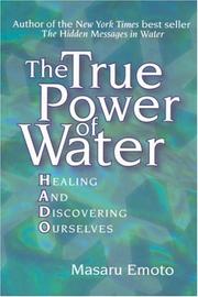 Cover of The True Power of Water by Masaru Emoto
