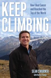 Cover of Keep climbing by Sean Swarner