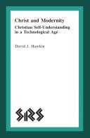 Front cover of Christ and modernity by David J. Hawkin