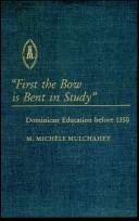Cover of First the bow is bent in study .. by Marian Michèle Mulchahey