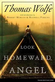 Cover of Look Homeward, Angel by Thomas Wolfe