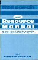 Front cover of Research Funding and Resource Manual by Harold Alan Pincus