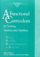 Cover of A functional curriculum for teaching students with disabilities by Bender, Michael