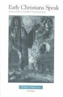 Cover of Early Christians speak by Everett Ferguson