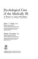 Front cover of Psychological care of the medically ill by James J. Strain
