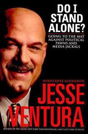 Cover of Do I stand alone? by Jesse Ventura
